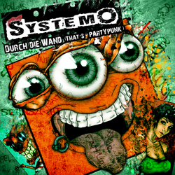 SYSTEMO Durch die Wand (That's Partypunk) Frontcover